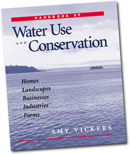 Handbook of Water Use and Conservation